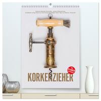 Vorderes Coverbild Emotionale Momente: Korkenzieher - geniales Alltagswerkzeug. Planer. (hochwertiger Premium Wandkalender 2025 DIN A2 hoch), Kunstdruck in Hochglanz
