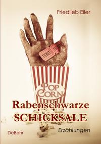 Vorderes Coverbild Rabenschwarze Schicksale - Erzählungen