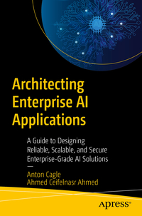 Vorderes Coverbild Architecting Enterprise AI Applications