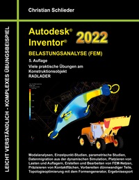Vorderes Coverbild Autodesk Inventor 2022 - Belastungsanalyse (FEM)