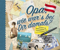 Vorderes Coverbild Opa, wie war's bei Dir damals?