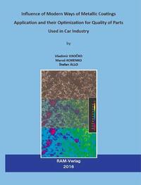 Vorderes Coverbild Influence of Modern Ways of Metallic Coatings Application and their Optimization for Quality of Parts Used in Car Industry
