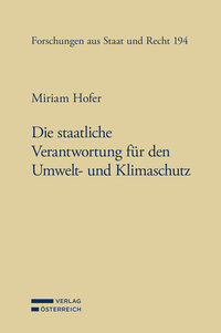 Vorderes Coverbild Die staatliche Verantwortung für den Umwelt- und Klimaschutz