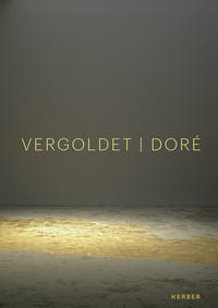 Vorderes Coverbild DORÉ | VERGOLDET | GILDED