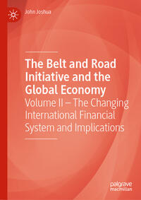 Vorderes Coverbild The Belt and Road Initiative and the Global Economy