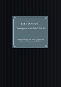 Vorderes Coverbild Familles montponnaises : généalogie de la famille BECHEAU