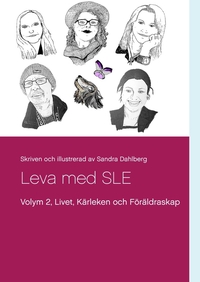 Vorderes Coverbild Leva med SLE Volym 2