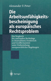 Vorderes Coverbild Die Arbeitsunfähigkeits-bescheinigung als europäisches Rechtsproblem