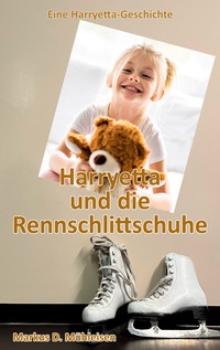 Vorderes Coverbild Harryetta und die Rennschlittschuhe