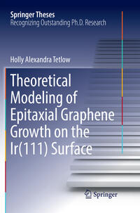 Vorderes Coverbild Theoretical Modeling of Epitaxial Graphene Growth on the Ir(111) Surface