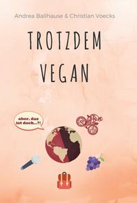 Vorderes Coverbild Trotzdem Vegan