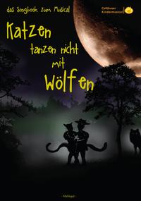 Vorderes Coverbild Katzen tanzen nicht mit Wölfen