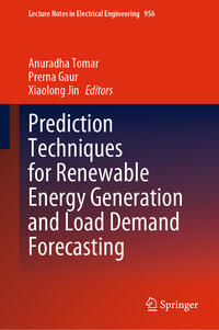 Vorderes Coverbild Prediction Techniques for Renewable Energy Generation and Load Demand Forecasting
