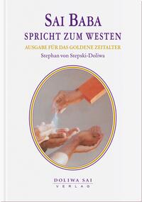 Vorderes Coverbild Sai Baba spricht zum Westen - Ausgabe für das Goldene Zeitalter