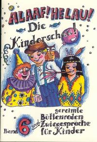 Vorderes Coverbild Alaaf! Helau! Die Kinderschau !