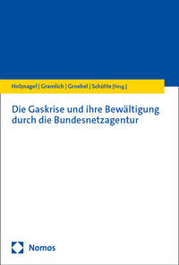 Vorderes Coverbild Die Gaskrise und ihre Bewältigung durch die Bundesnetzagentur