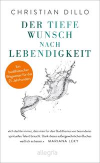 Vorderes Coverbild Der tiefe Wunsch nach Lebendigkeit