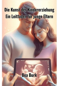 Vorderes Coverbild Die Kunst der Kindererziehung