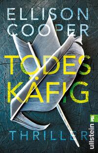 Vorderes Coverbild Todeskäfig (Ein Sayer-Altair-Thriller 1)