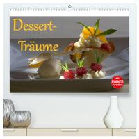 Vorderes Coverbild Dessert - Träume (hochwertiger Premium Wandkalender 2025 DIN A2 quer), Kunstdruck in Hochglanz