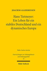 Vorderes Coverbild Hans Tietmeyer: Ein Leben für ein stabiles Deutschland und ein dynamisches Europa