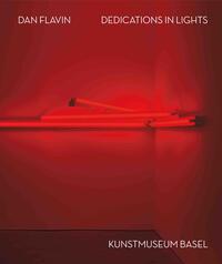 Vorderes Coverbild Dan Flavin. Dedications in Lights (English)