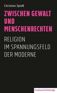 Vorderes Coverbild Zwischen Gewalt und Menschenrechten