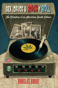 Vorderes Coverbild Sex, Drugs & Rock ‘n’ Roll
