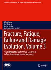 Vorderes Coverbild Fracture, Fatigue, Failure and Damage Evolution, Volume 3