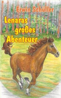 Vorderes Coverbild Lenaras großes Abenteuer