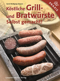 Vorderes Coverbild Köstliche Grill- Und Bratwürste