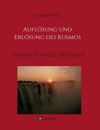 Vorderes Coverbild Auflösung und Erlösung des Kosmos