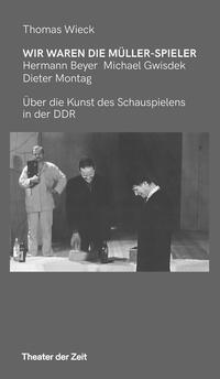 Vorderes Coverbild Wir waren die Müller-Spieler