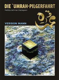 Vorderes Coverbild Die `Umrah Pilgerfahrt