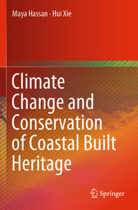 Vorderes Coverbild Climate Change and Conservation of Coastal Built Heritage
