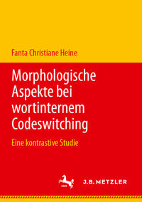 Vorderes Coverbild Morphologische Aspekte bei wortinternem Codeswitching