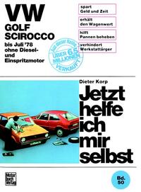 Vorderes Coverbild VW Golf/Scirocco ohne Diesel und Einspritzmotor bis 7/1976
