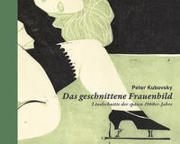 Vorderes Coverbild Peter Kubovsky – Das geschnittene Frauenbild