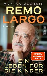 Vorderes Coverbild Remo Largo – Ein Leben für die Kinder