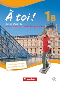 Vorderes Coverbild À toi ! - Fünfbändige Ausgabe 2012 - Band 1B