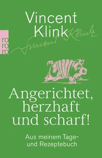 Vorderes Coverbild Angerichtet, herzhaft und scharf!