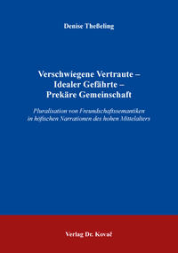Vorderes Coverbild Verschwiegene Vertraute – Idealer Gefährte – Prekäre Gemeinschaft