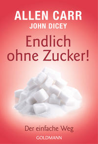 Vorderes Coverbild Endlich ohne Zucker!