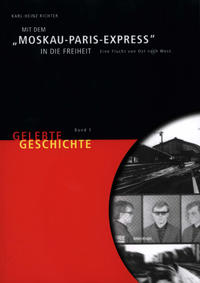 Vorderes Coverbild Mit dem "Moskau-Paris-Express" in die Freiheit