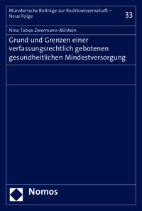Vorderes Coverbild Grund und Grenzen einer verfassungsrechtlich gebotenen gesundheitlichen Mindestversorgung