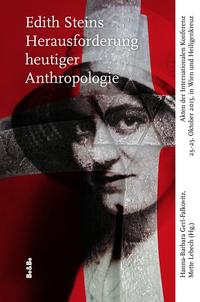 Vorderes Coverbild Edith Steins Herausforderung heutiger Anthropologie