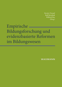 Vorderes Coverbild Empirische Bildungsforschung und evidenzbasierte Reformen im Bildungswesen