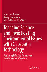 Vorderes Coverbild Teaching Science and Investigating Environmental Issues with Geospatial Technology
