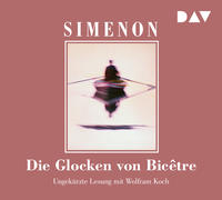 Vorderes Coverbild Die Glocken von Bicêtre