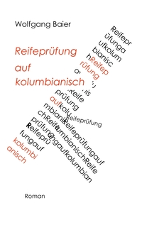 Vorderes Coverbild Reifeprüfung auf kolumbianisch